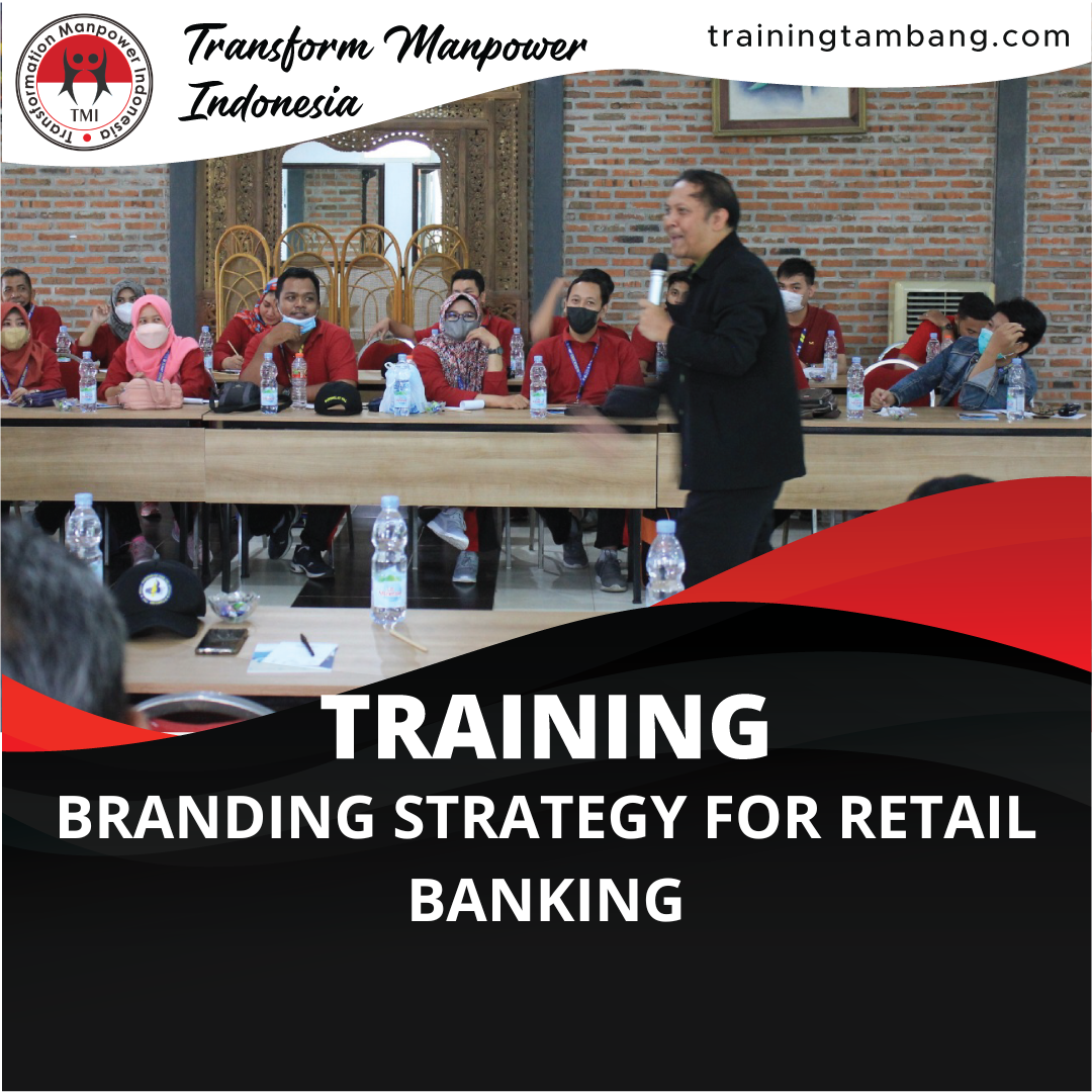 Training Branding Strategy For Retail Banking