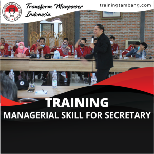 TRAINING MANAGERIAL SKILL FOR SECRETARY