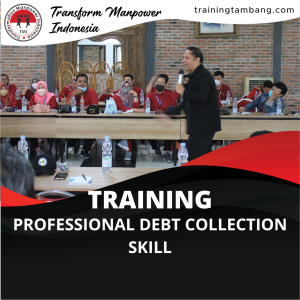 TRAINING PROFESSIONAL DEBT COLLECTION SKILL