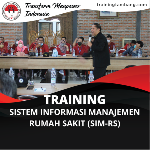 TRAINING SISTEM INFORMASI MANAJEMEN RUMAH SAKIT (SIM-RS)