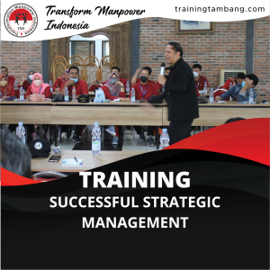 TRAINING SUCCESSFUL STRATEGIC MANAGEMENT