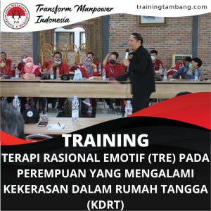 TRAINING TERAPI RASIONAL EMOTIF (TRE) PADA PEREMPUAN YANG MENGALAMI KEKERASAN DALAM RUMAH TANGGA (KDRT)