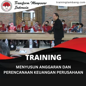 TRAINING MENYUSUN ANGGARAN DAN PERENCANAAN KEUANGAN PERUSAHAAN