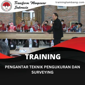 TRAINING PENGANTAR TEKNIK PENGUKURAN DAN SURVEYING 