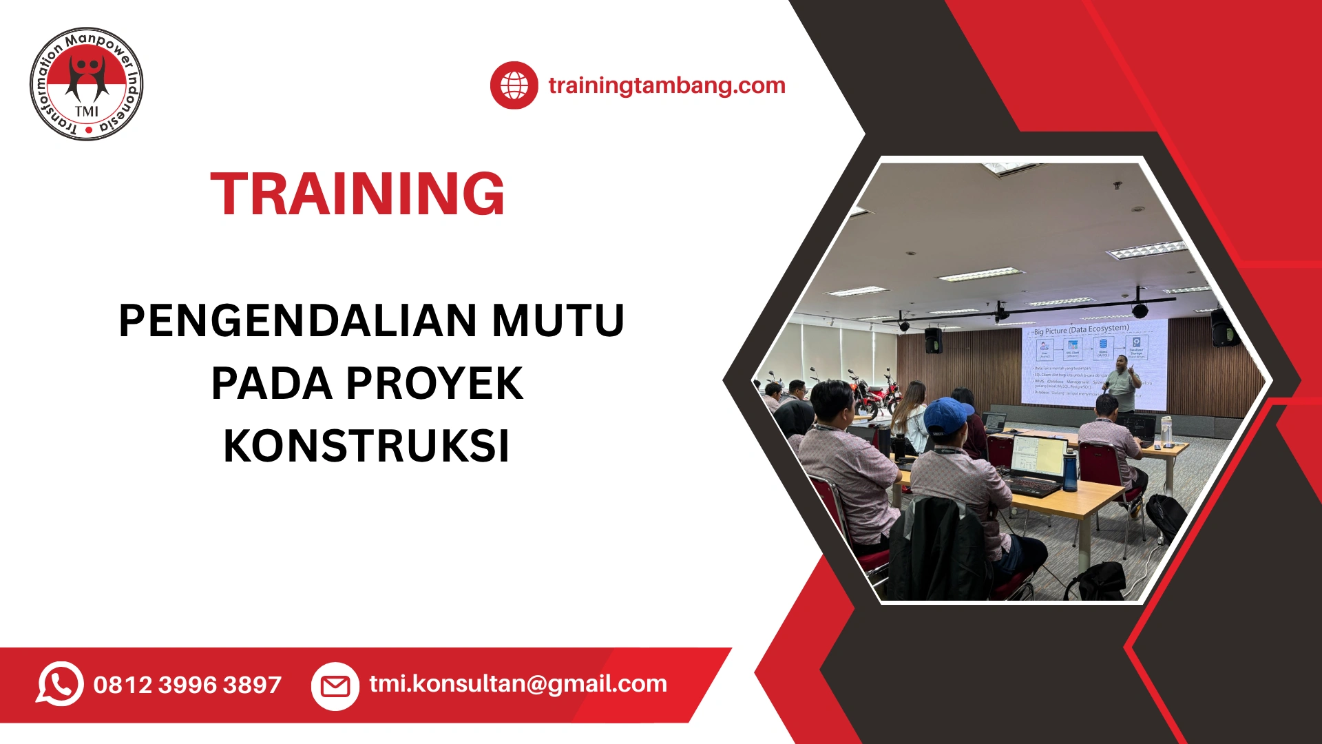TRAINING MANAJEMEN MUTU KONSTRUKSI