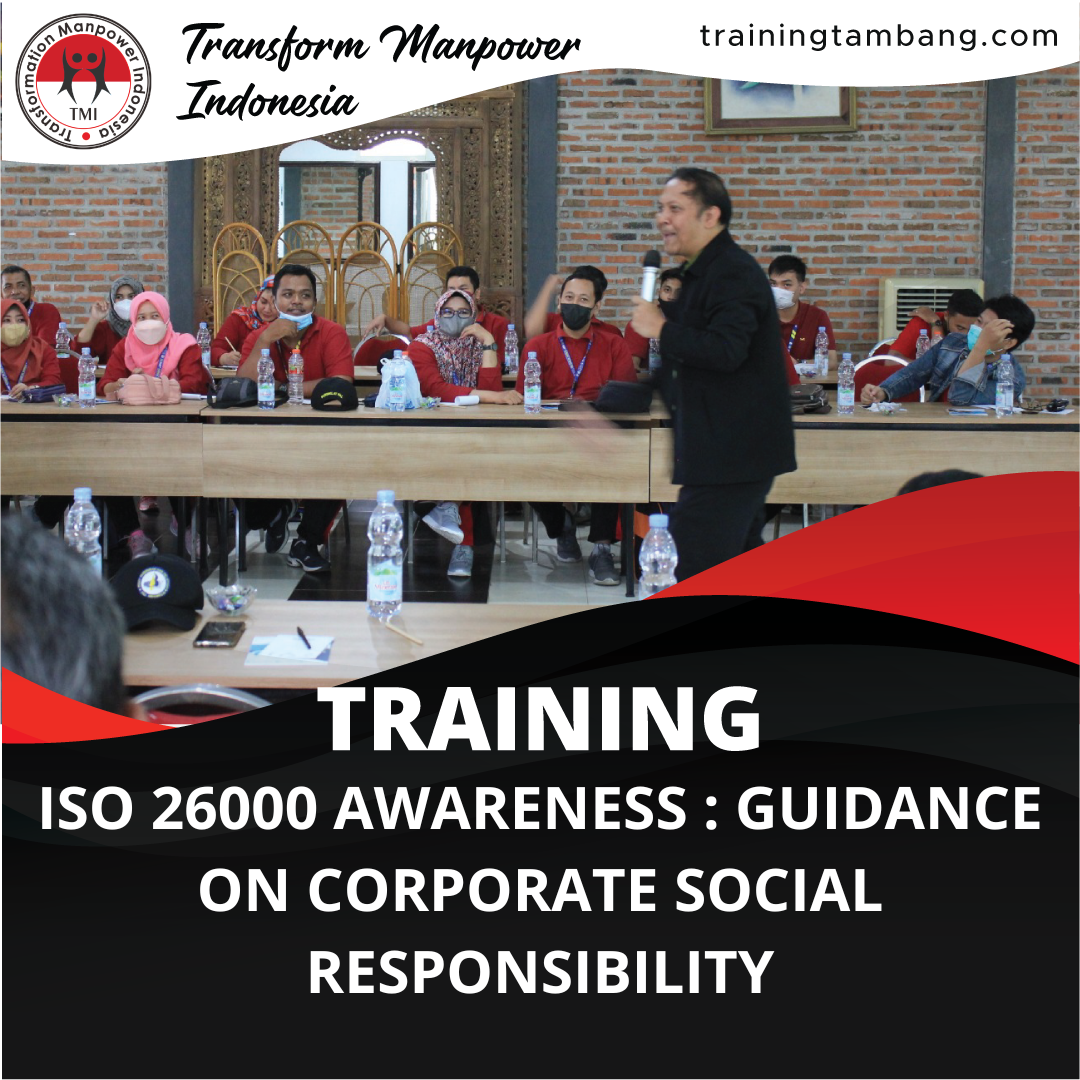 TRAINING ISO 26000 AWARENESS: GUIDANCE ON CORPORATE SOCIAL RESPONSIBILITY