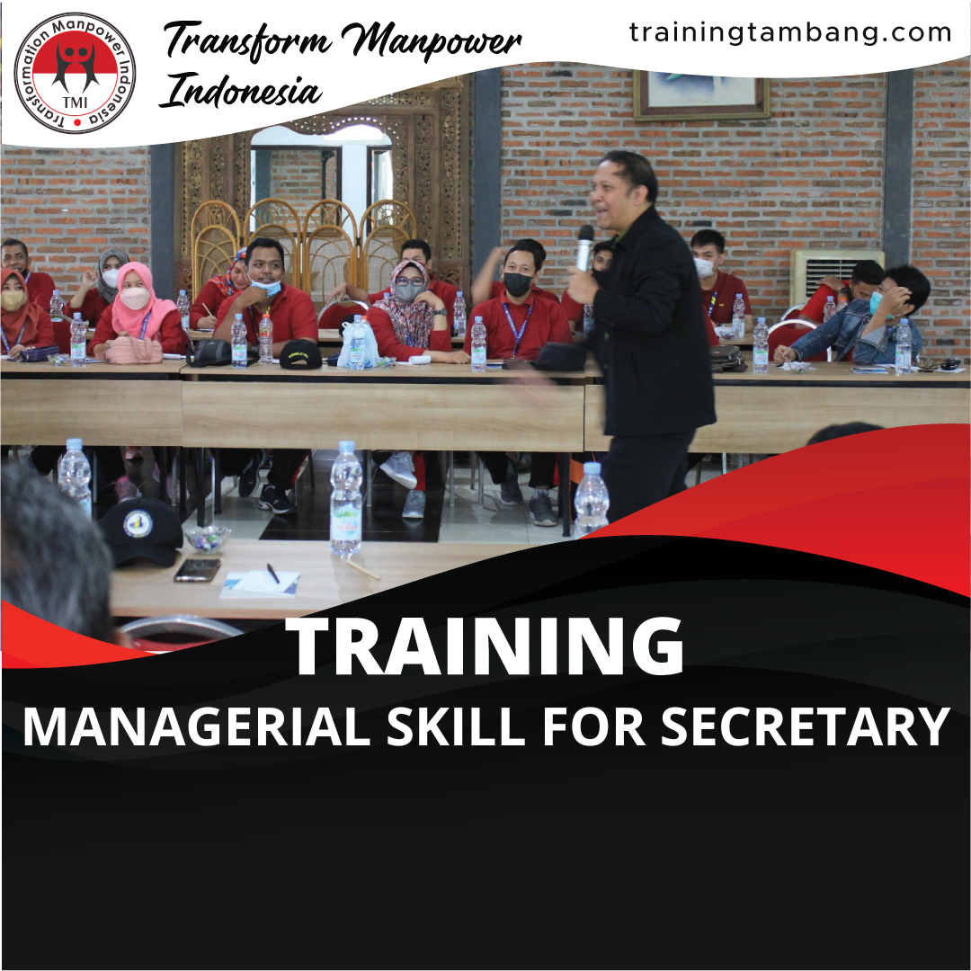 TRAINING MANAGERIAL SKILL FOR SECRETARY