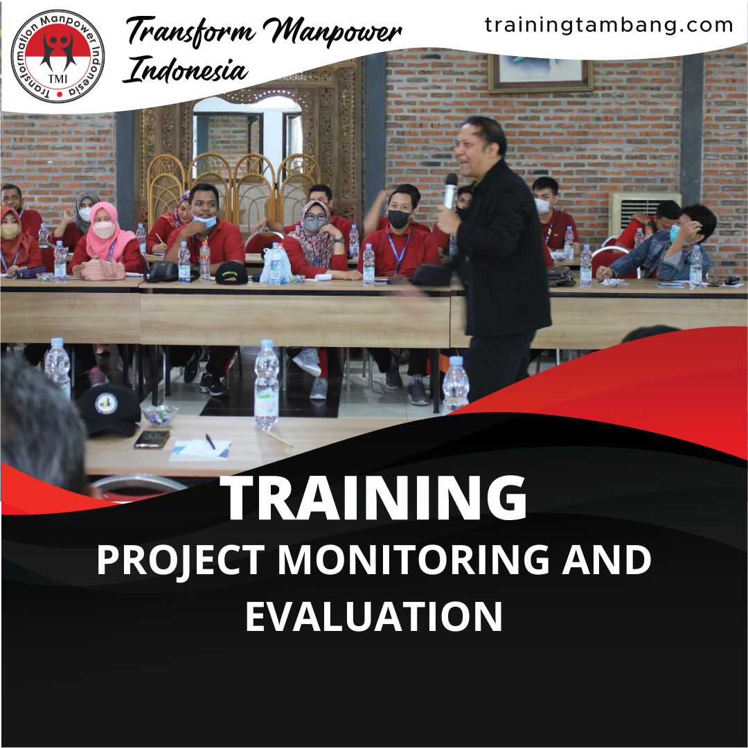 TRAINING PROJECT MONITORING AND EVALUATION