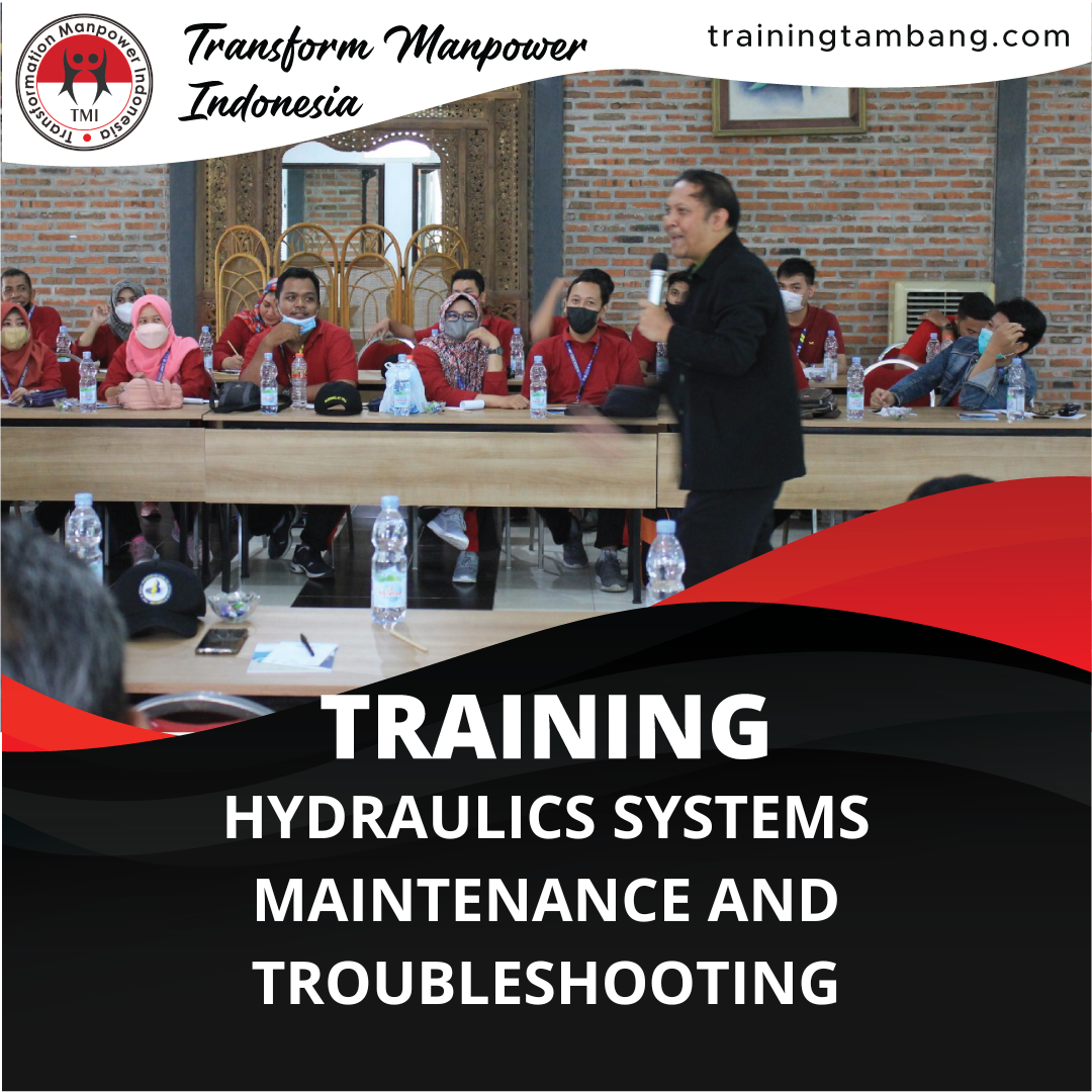 TRAINING HYDRAULICS SYSTEMS MAINTENANCE AND TROUBLESHOOTING