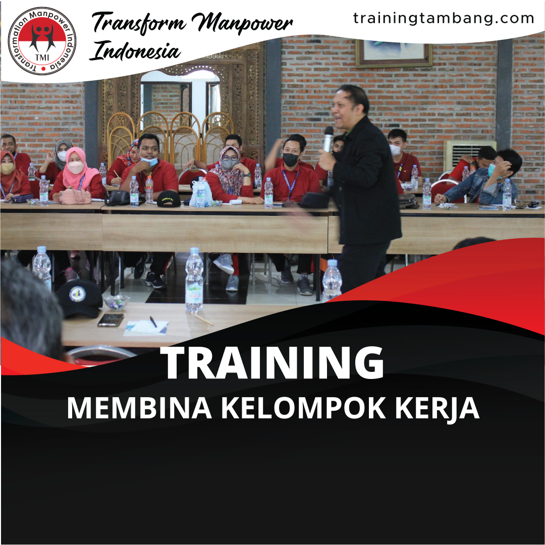 TRAINING MEMBINA KELOMPOK KERJA