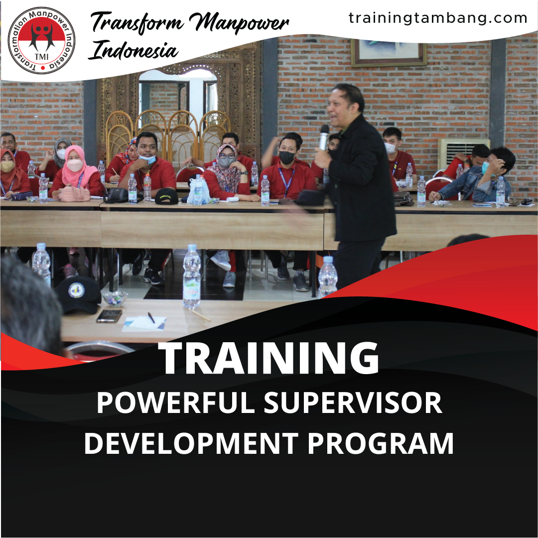 TRAINING POWERFUL SUPERVISOR DEVELOPMENT PROGRAM