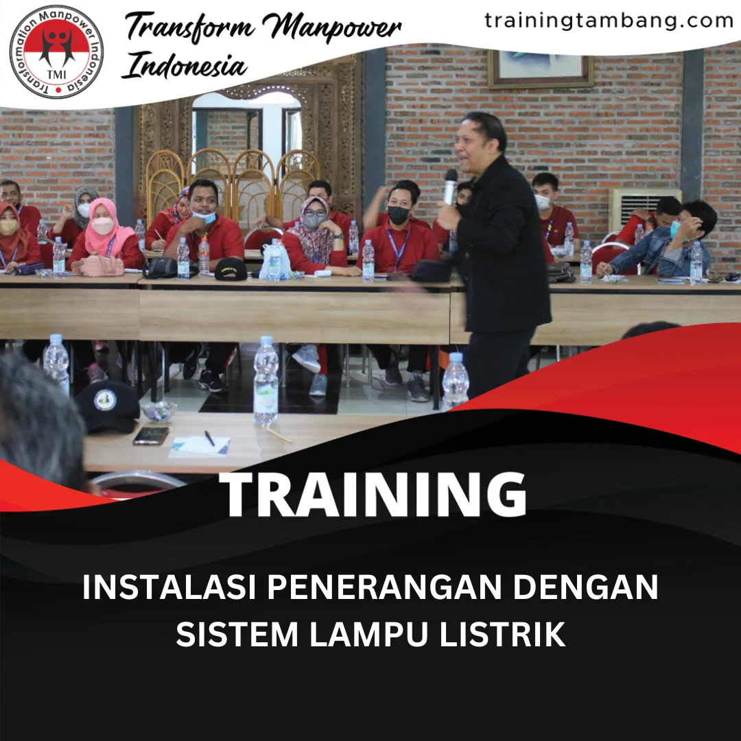 TRAINING INSTALASI PENERANGAN DENGAN SISTEM LAMPU LISTRIK