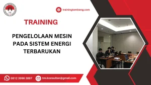 TRAINING PENGELOLAAN MESIN PADA SISTEM ENERGI TERBARUKAN