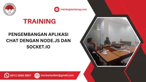 TRAINING PENGEMBANGAN APLIKASI CHAT DENGAN NODE.JS DAN SOCKET.IO
