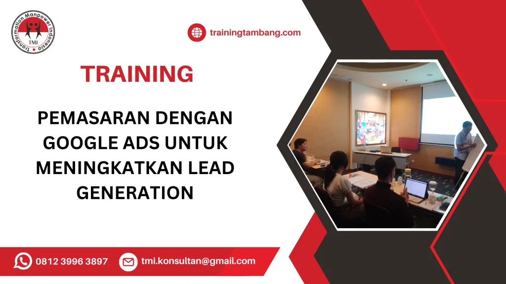 TRAINING PEMASARAN DENGAN GOOGLE ADS UNTUK MENINGKATKAN LEAD GENERATION