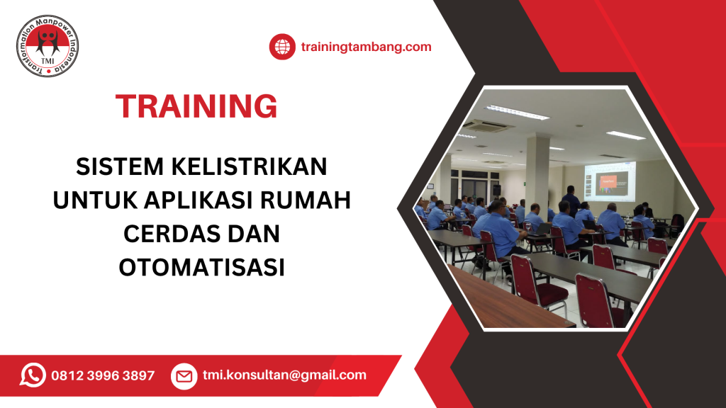 TRAINING SISTEM KELISTRIKAN UNTUK APLIKASI RUMAH CERDAS DAN OTOMATISASI