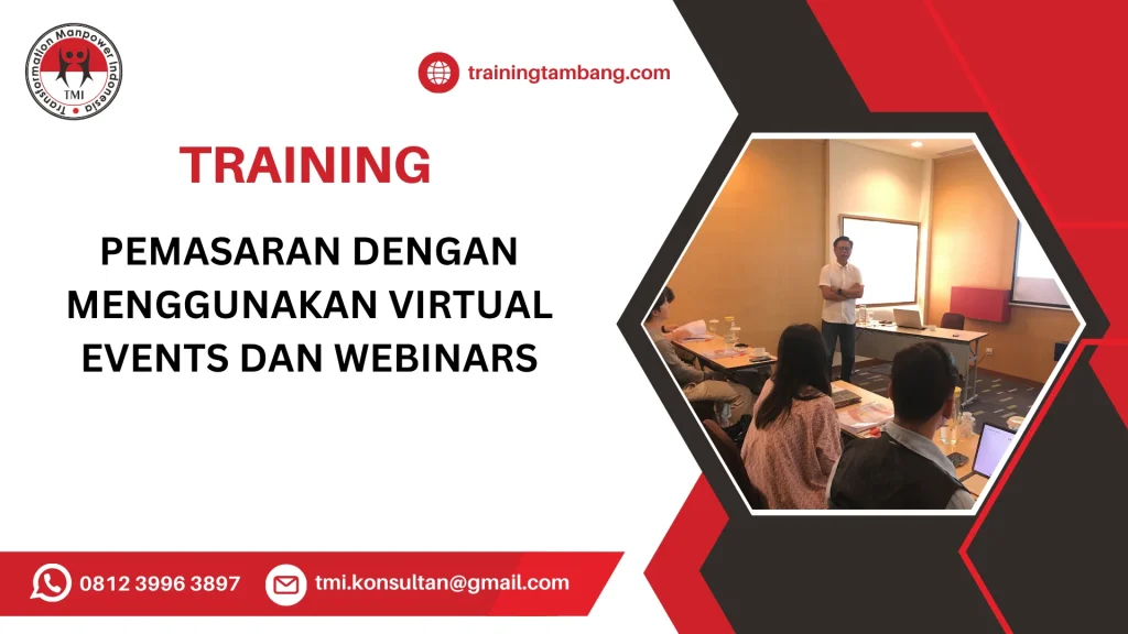 TRAINING PEMASARAN DENGAN MENGGUNAKAN VIRTUAL EVENTS DAN WEBINARS