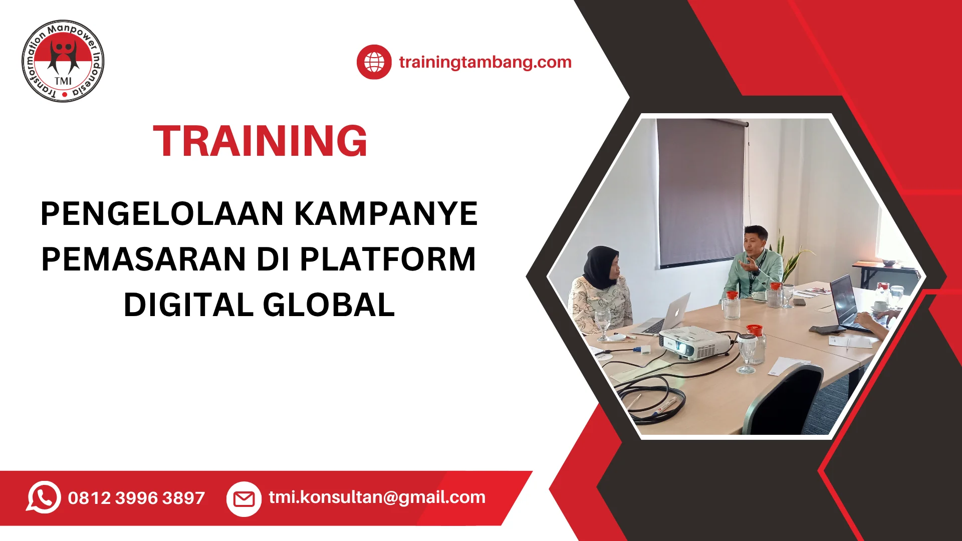 TRAINING PENGELOLAAN KAMPANYE PEMASARAN DI PLATFORM DIGITAL GLOBAL