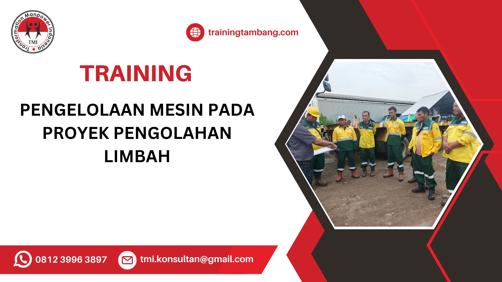 TRAINING PENGELOLAAN MESIN PADA PROYEK PENGOLAHAN LIMBAH