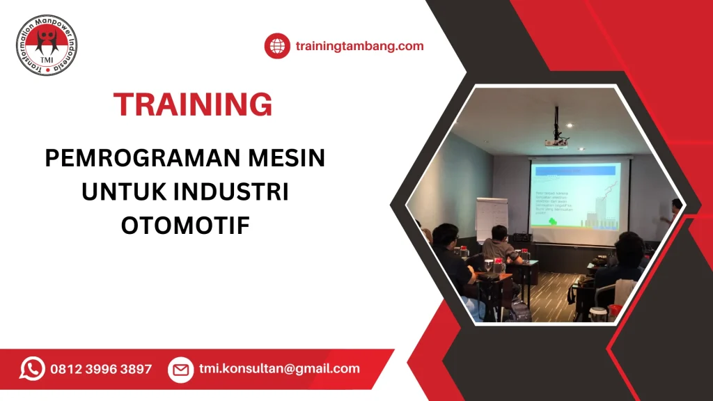TRAINING PEMROGRAMAN MESIN UNTUK INDUSTRI OTOMOTIF