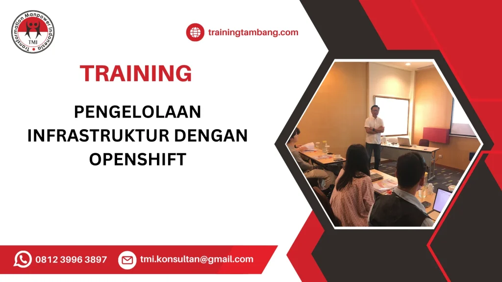 TRAINING PENGELOLAAN INFRASTRUKTUR DENGAN OPENSHIFT