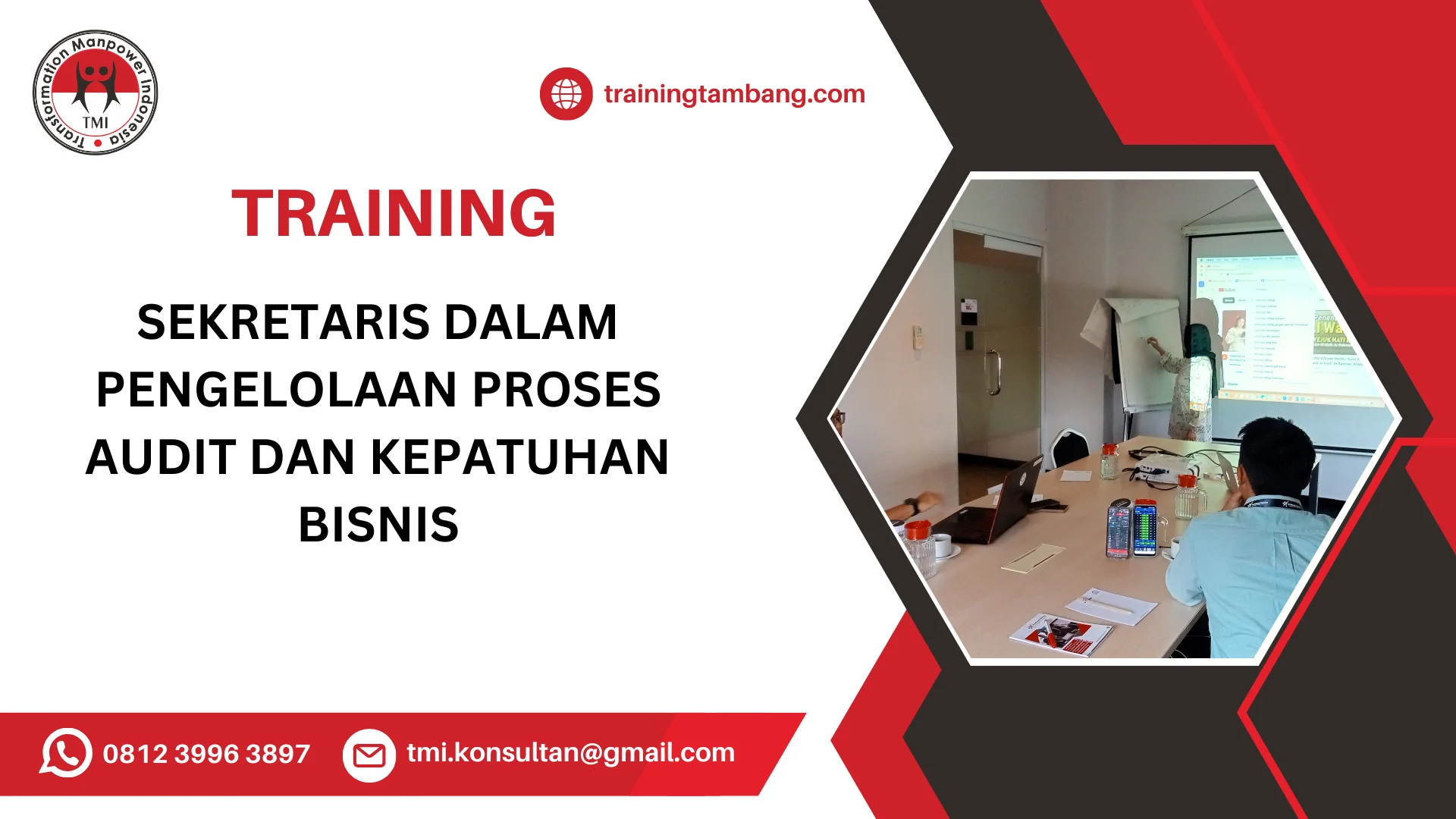 TRAINING SEKRETARIS DALAM PENGELOLAAN PROSES AUDIT DAN KEPATUHAN BISNIS