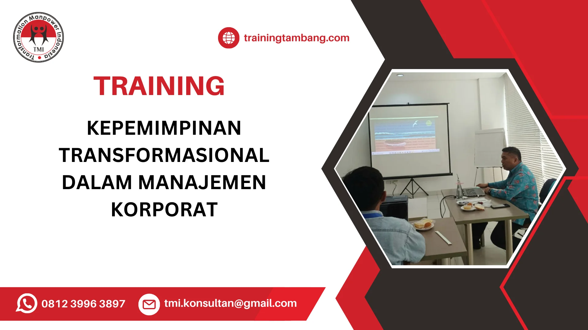 TRAINING KEPEMIMPINAN TRANSFORMASIONAL DALAM MANAJEMEN KORPORAT