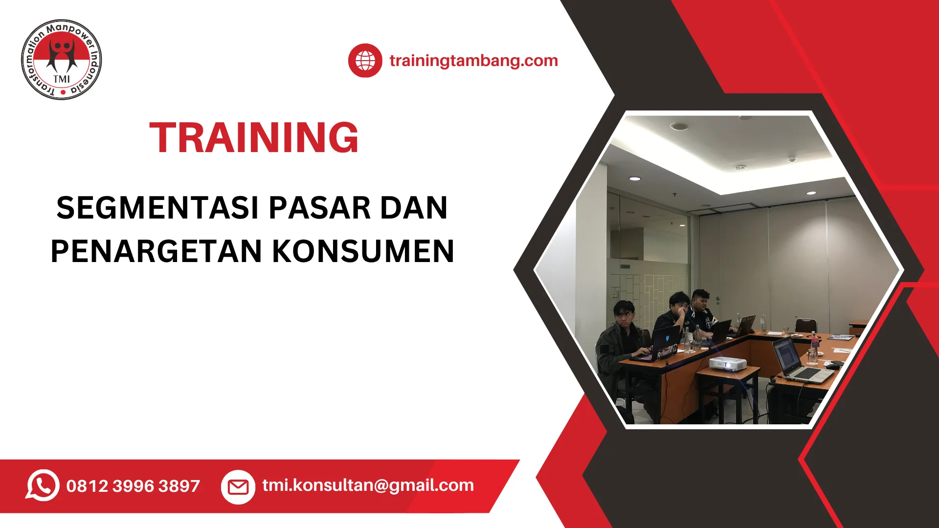 TRAINING SEGMENTASI PASAR DAN PENARGETAN KONSUMEN