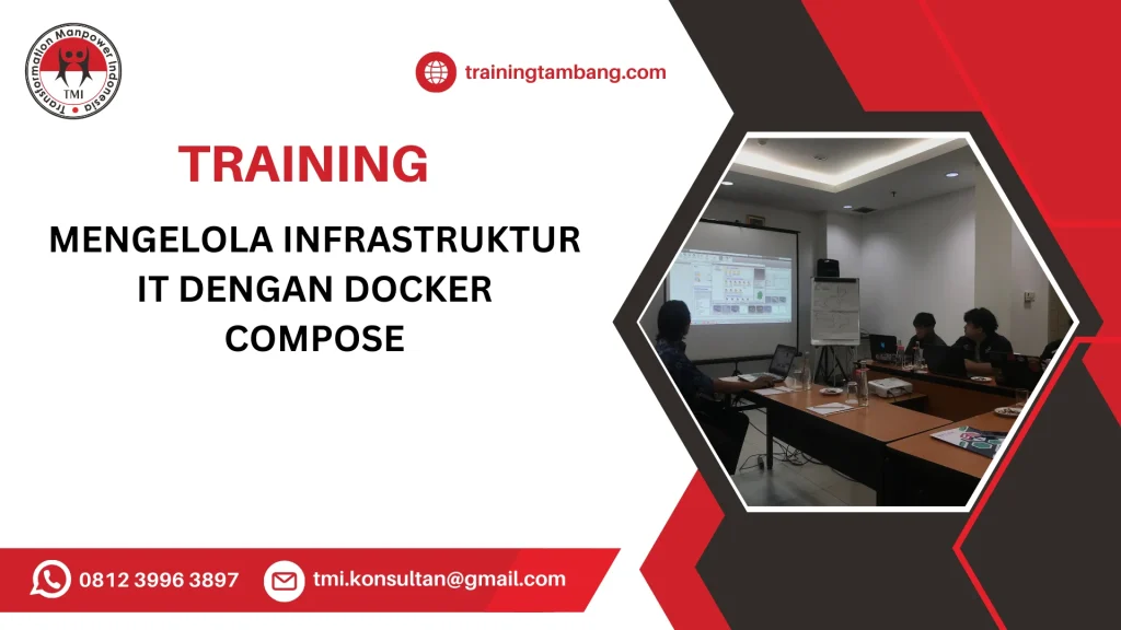 TRAINING MENGELOLA INFRASTRUKTUR IT DENGAN DOCKER COMPOSE