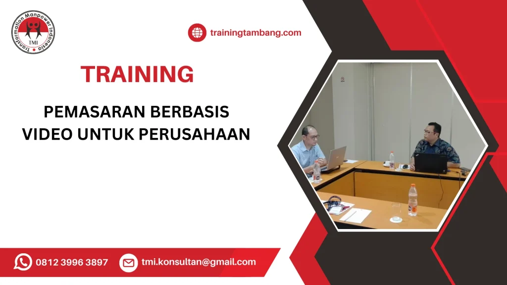 TRAINING PEMASARAN BERBASIS VIDEO UNTUK PERUSAHAAN