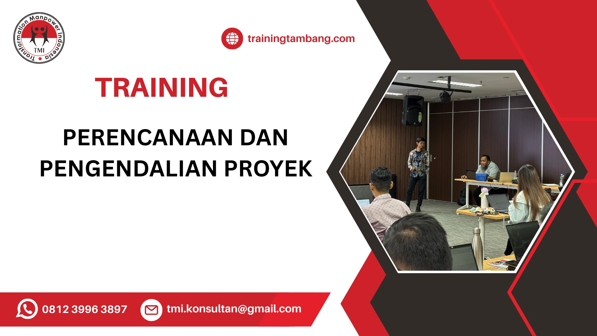 TRAINING PERENCANAAN DAN PENGENDALIAN PROYEK