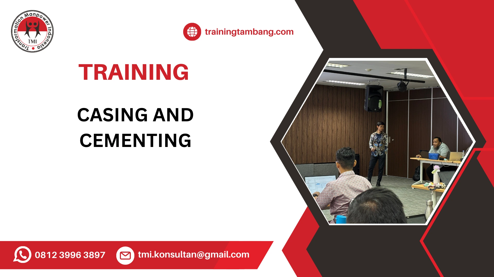 TRAINING CASING AND CEMENTING
