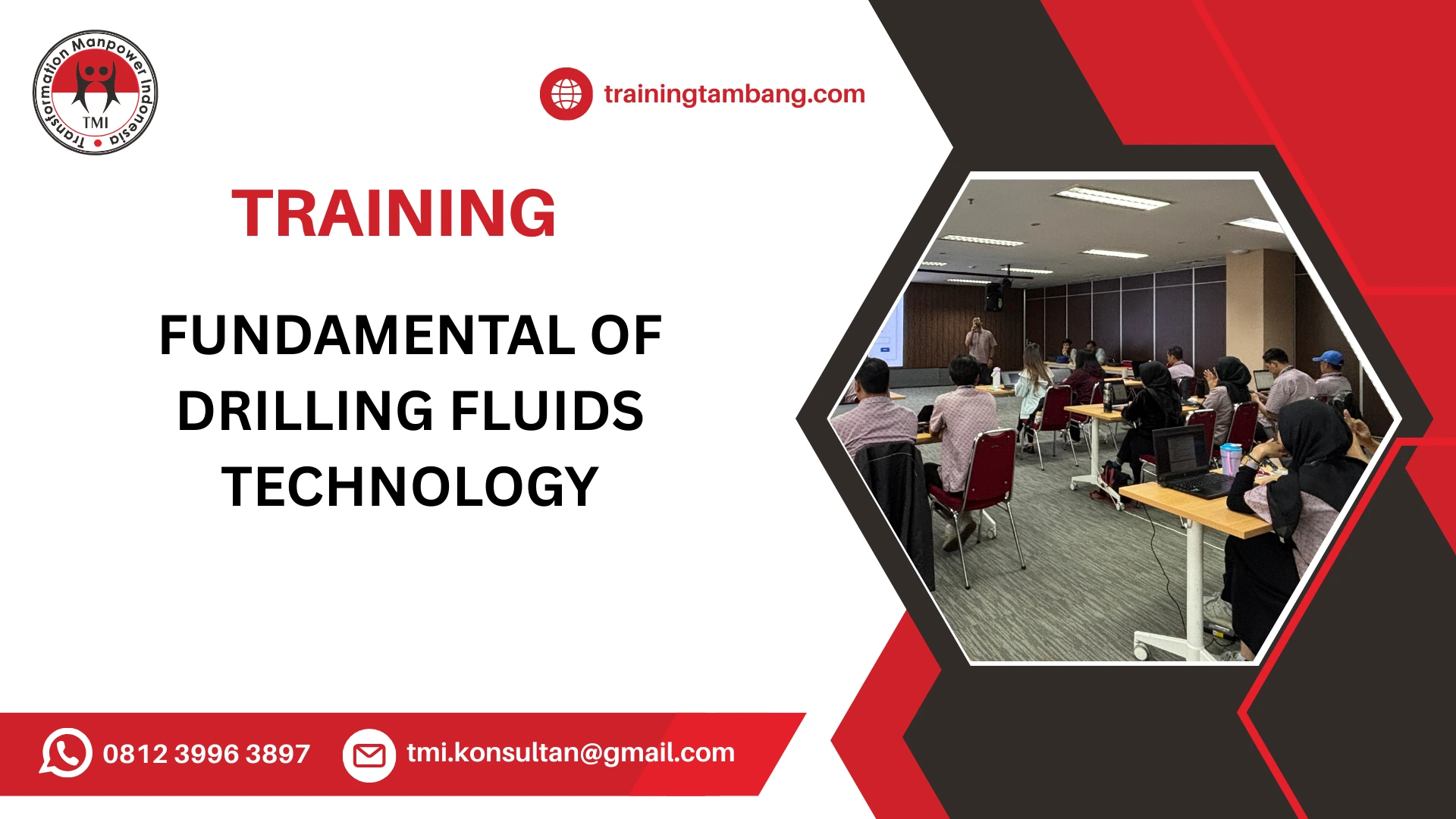 TRAINING FUNDAMENTAL OF DRILLING FLUIDS TECHNOLOGY