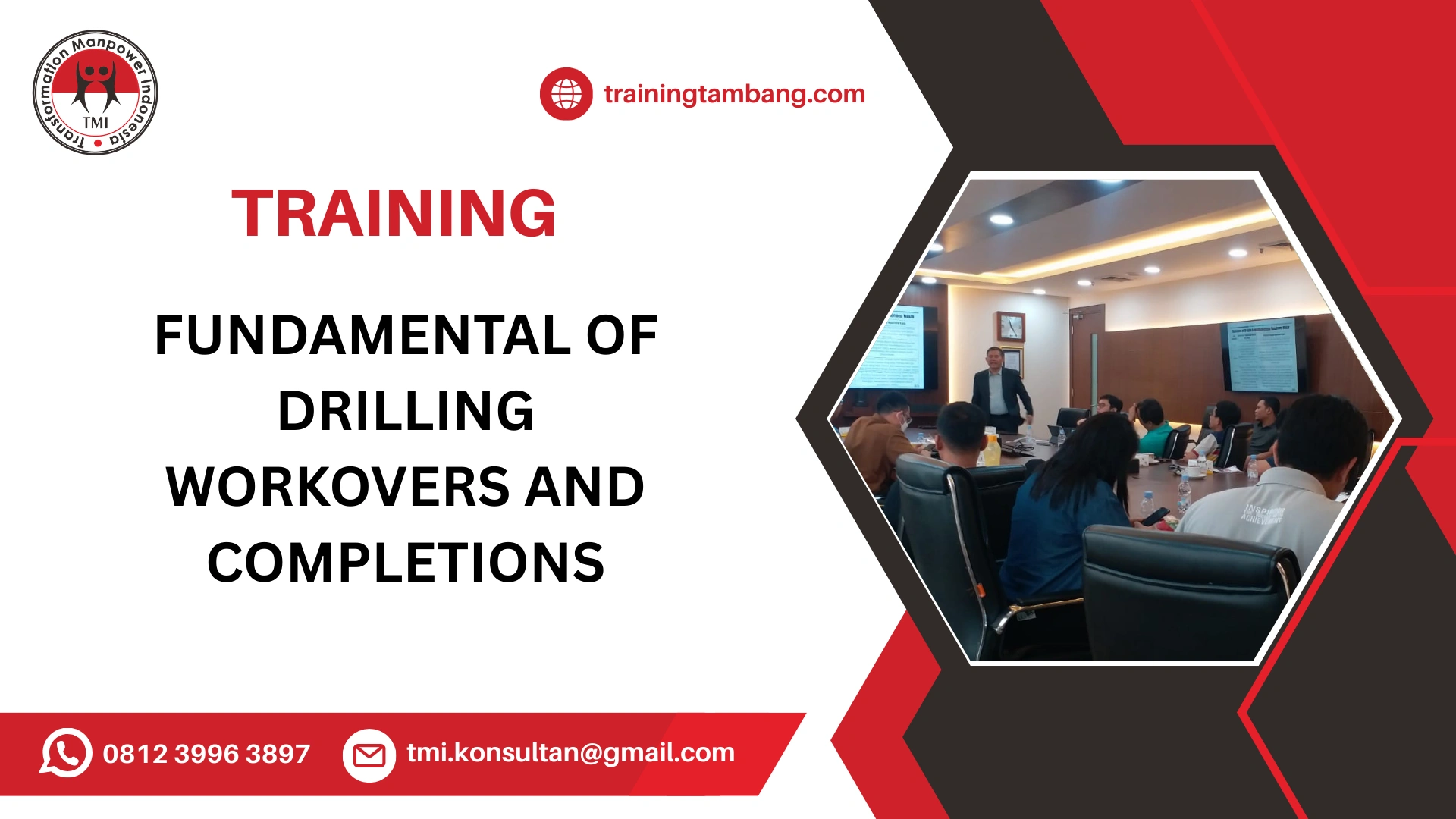 TRAINING FUNDAMENTAL OF DRILING WORKOVERS AND COMPLETIONS