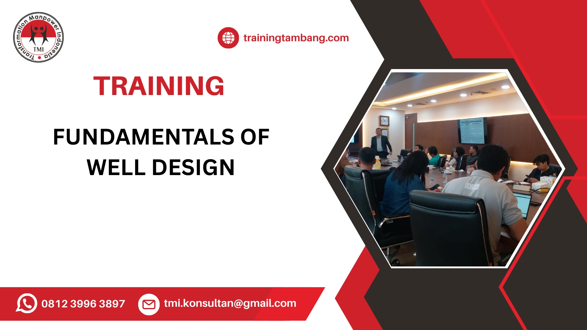 TRAINING FUNDAMENTALS OF WELL DESIGN