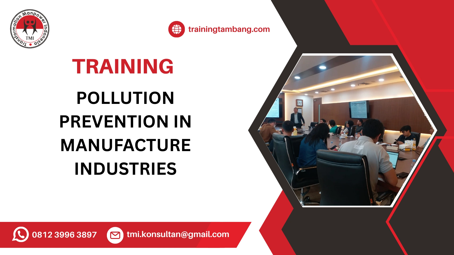 TRAINING POLLUTION PREVENTION IN MANUFACTURE INDUSTRIES