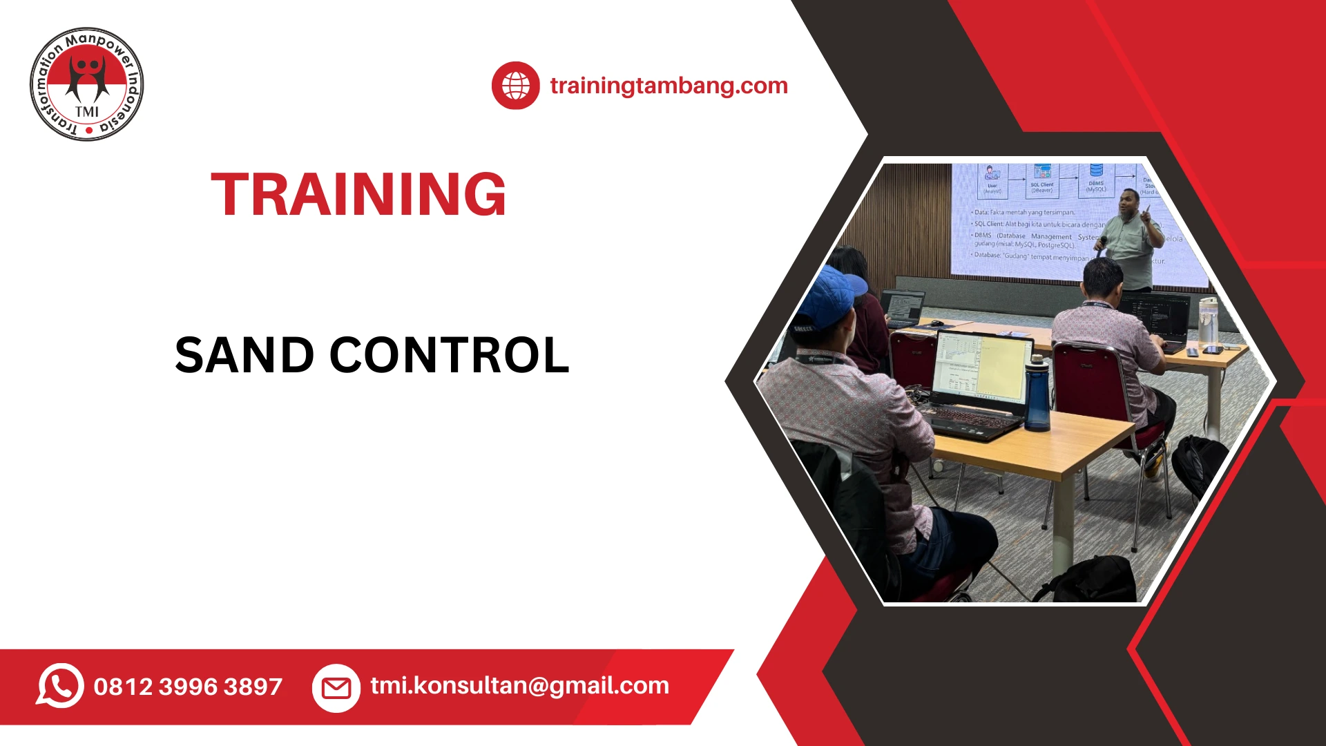 TRAINING SAND CONTROL