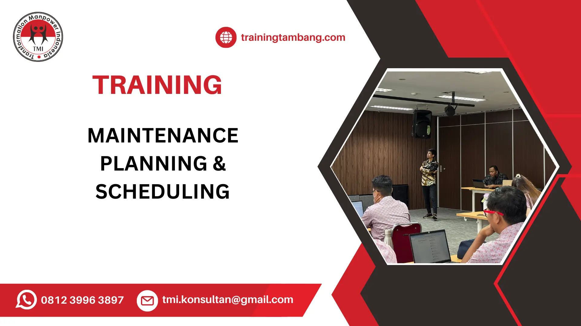 TRAINING PERENCANAAN DAN PENJADWALAN PEMELIHARAAN