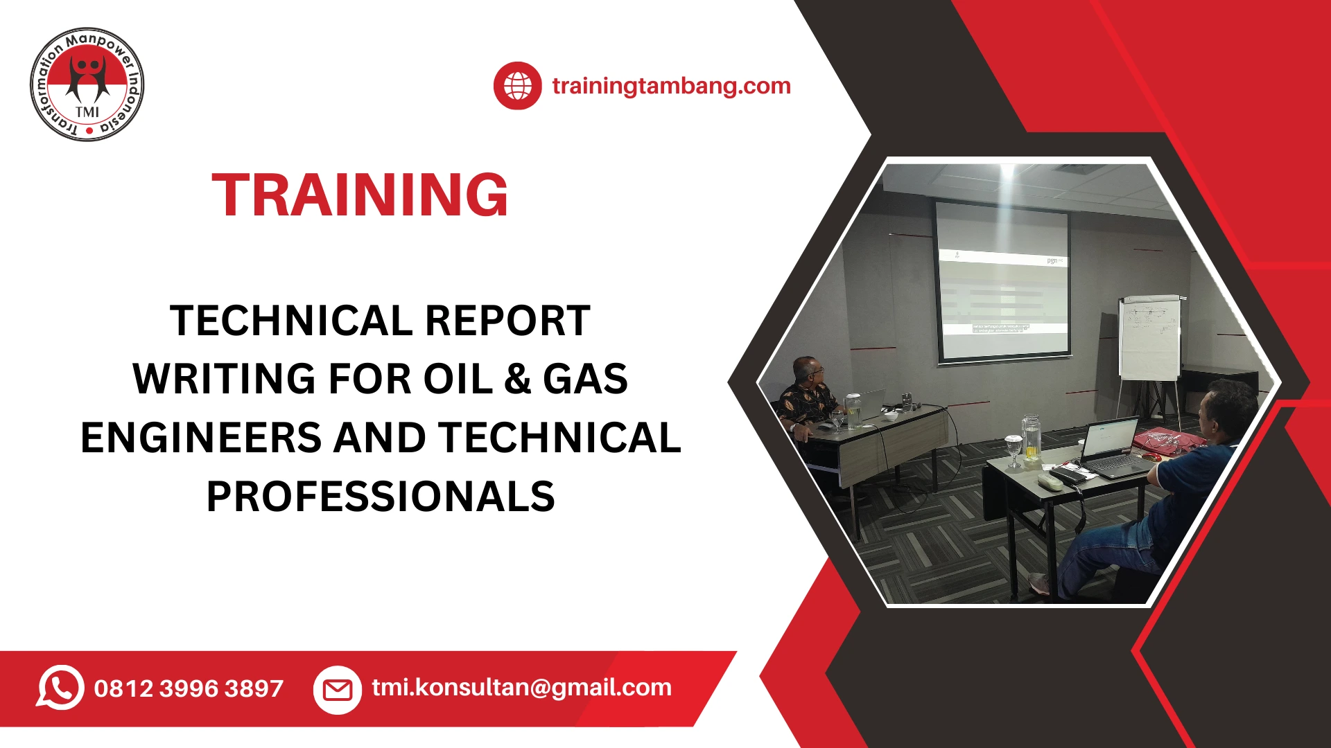 TRAINING TECHNICAL REPORT WRITING IN OIL AND GAS
