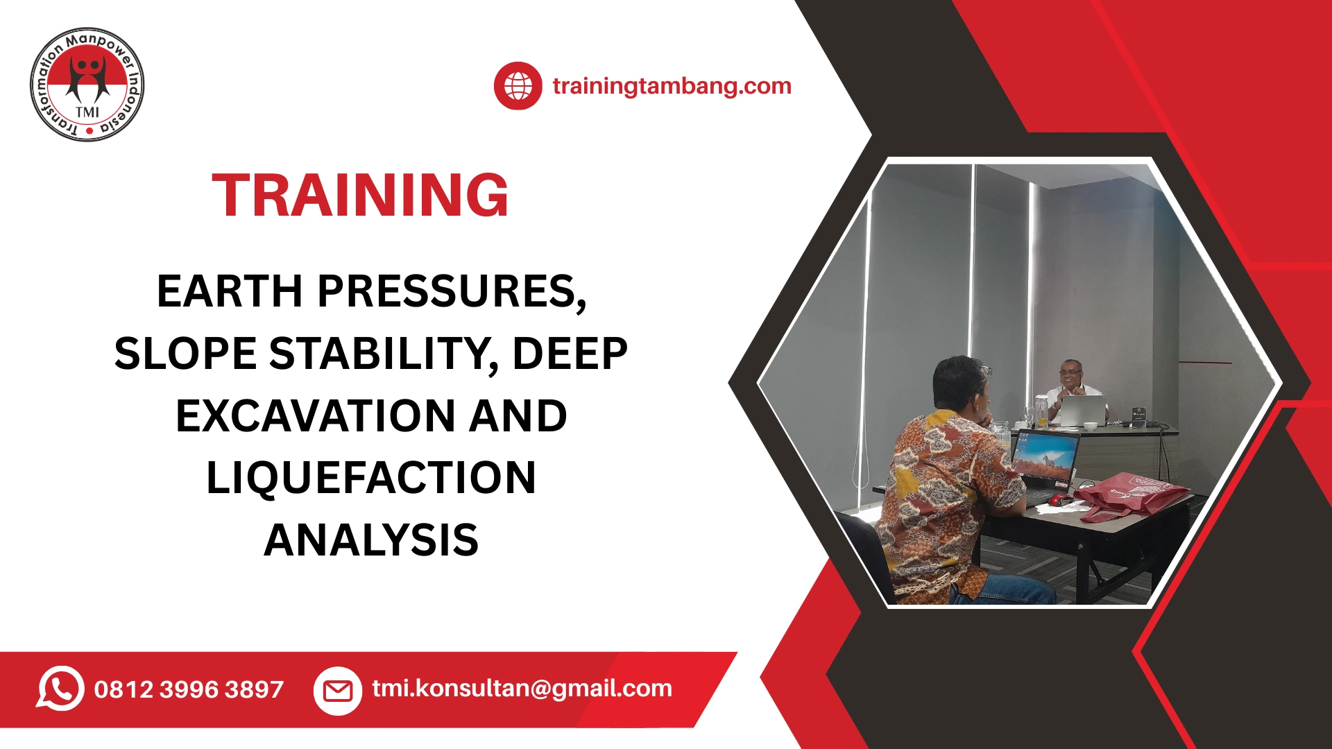 TRAINING TEKANAN TANAH LATERAL DAN ANALISIS KESTABILAN LERENG