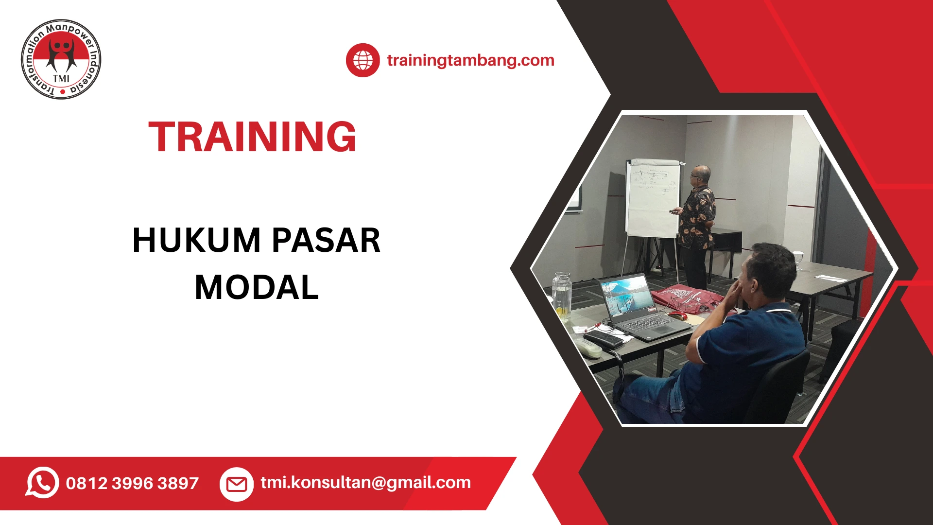 TRAINING REGULASI PASAR MODAL DAN HUKUM INVESTASI