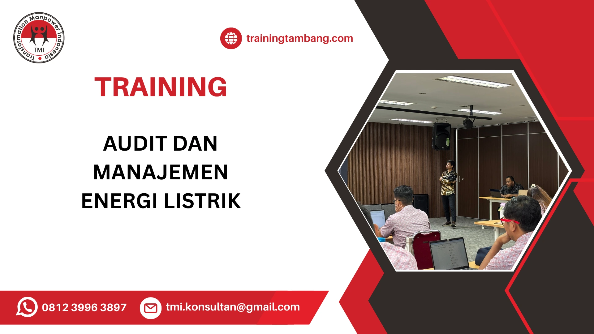 TRAINING AUDIT ENERGI LISTRIK: MANAJEMEN DAN IMPLEMENTASINYA