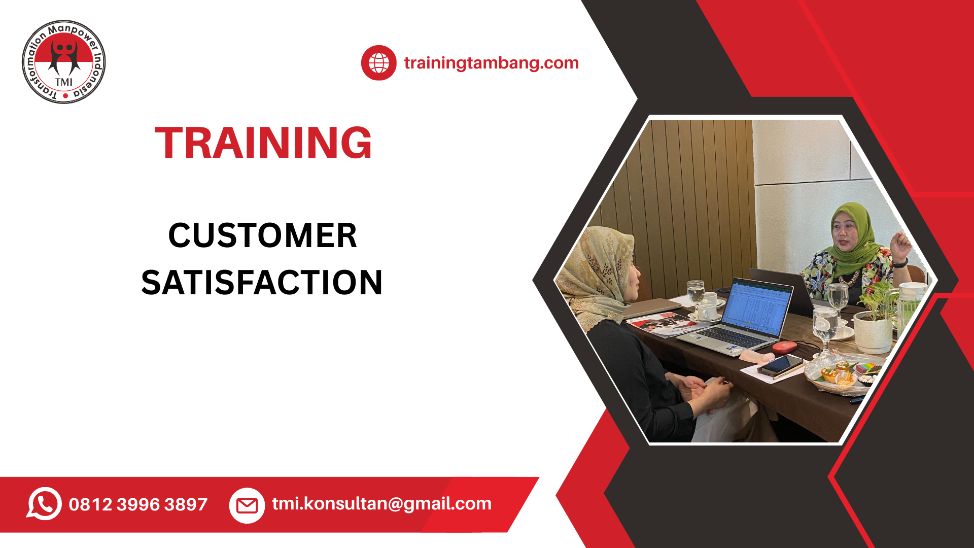 TRAINING KEPUASAN PELANGGAN DAN LOYALITAS KONSUMEN