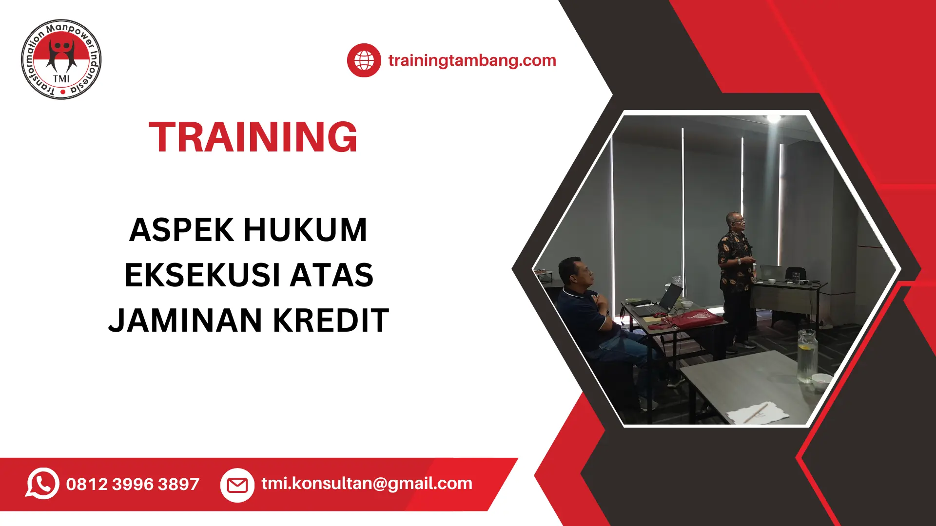 TRAINING ASPEK LEGAL JAMINAN KREDIT PERBANKAN