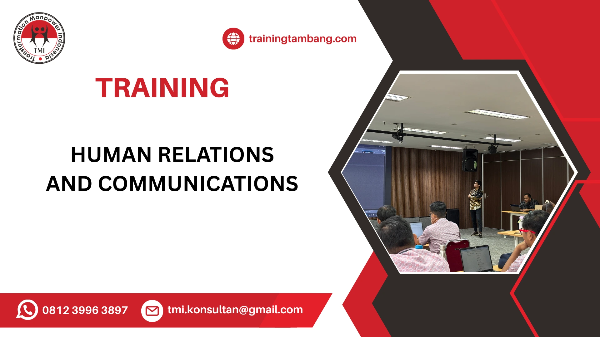 TRAINING EFFECTIVE COMMUNICATION FOR RELATIONS