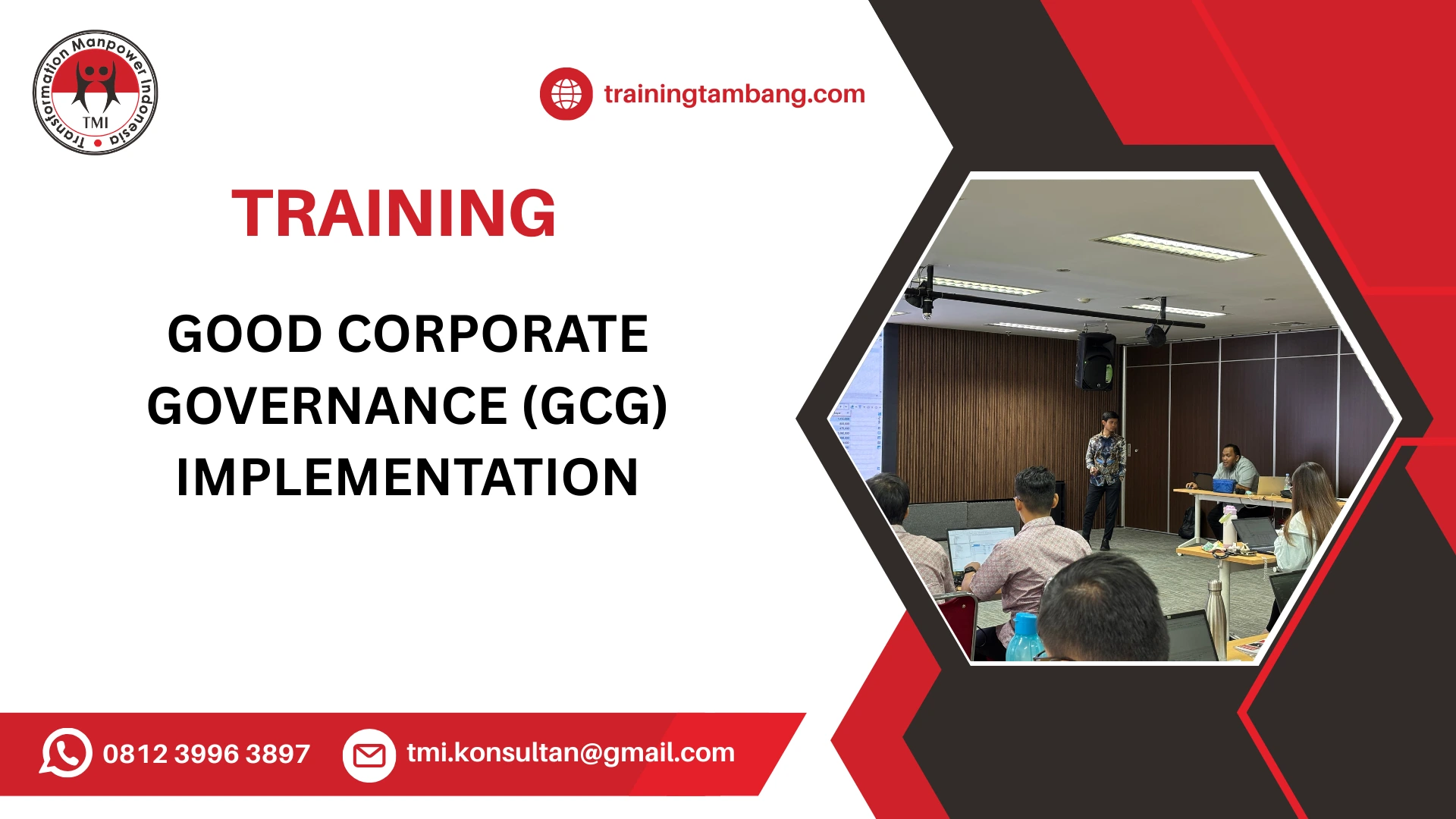 TRAINING PENERAPAN GOOD CORPORATE GOVERNANCE (GCG)