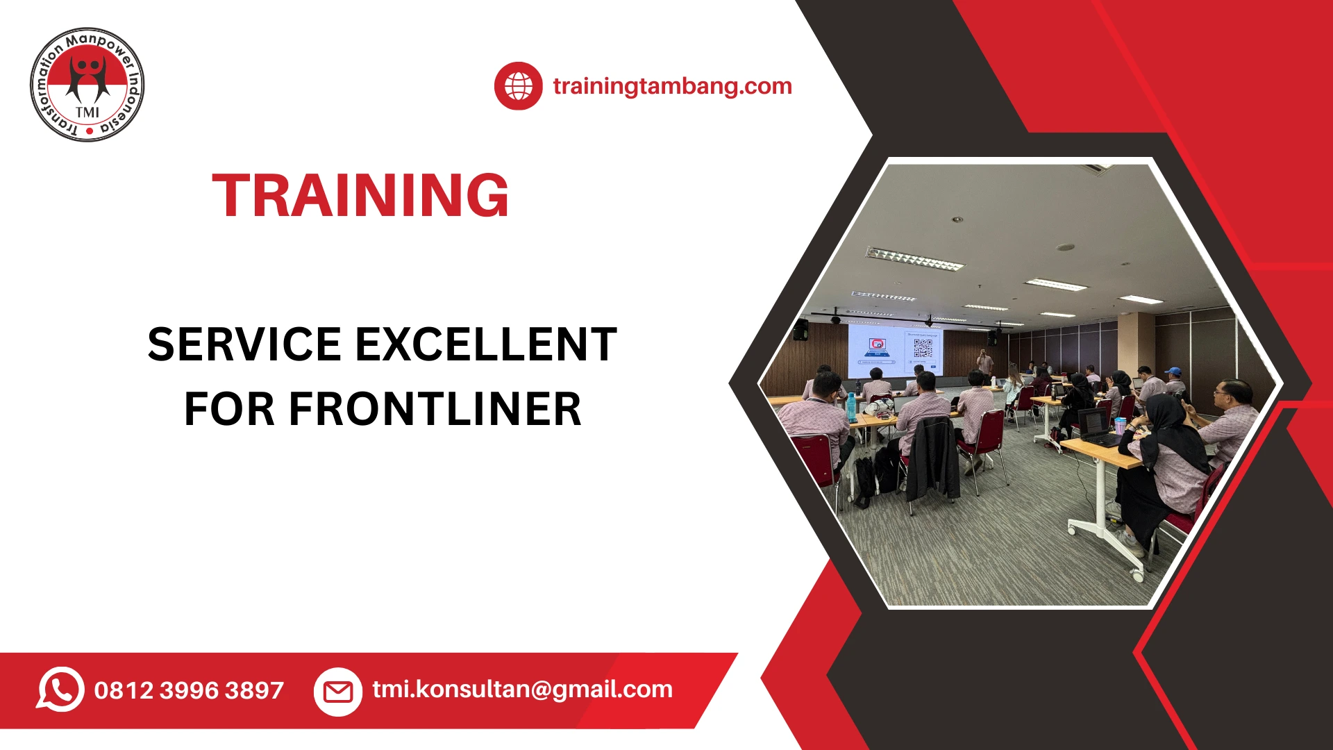 TRAINING SERVICE EXCELLENT SKILLS FOR FRONTLINER