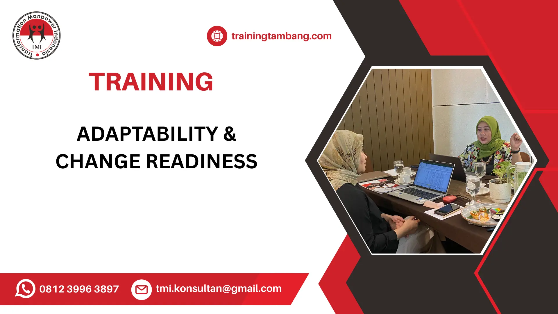 TRAINING KEMAMPUAN ADAPTASI DALAM PERUBAHAN