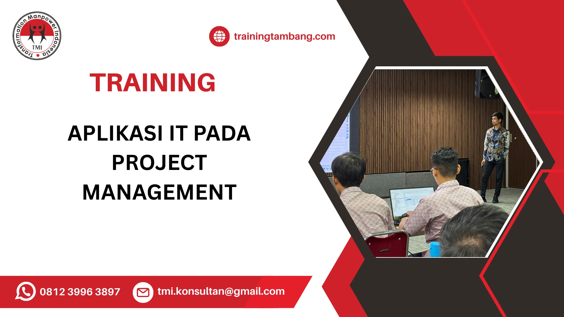 TRAINING APLIKASI IT PADA PROJECT MANAGEMENT