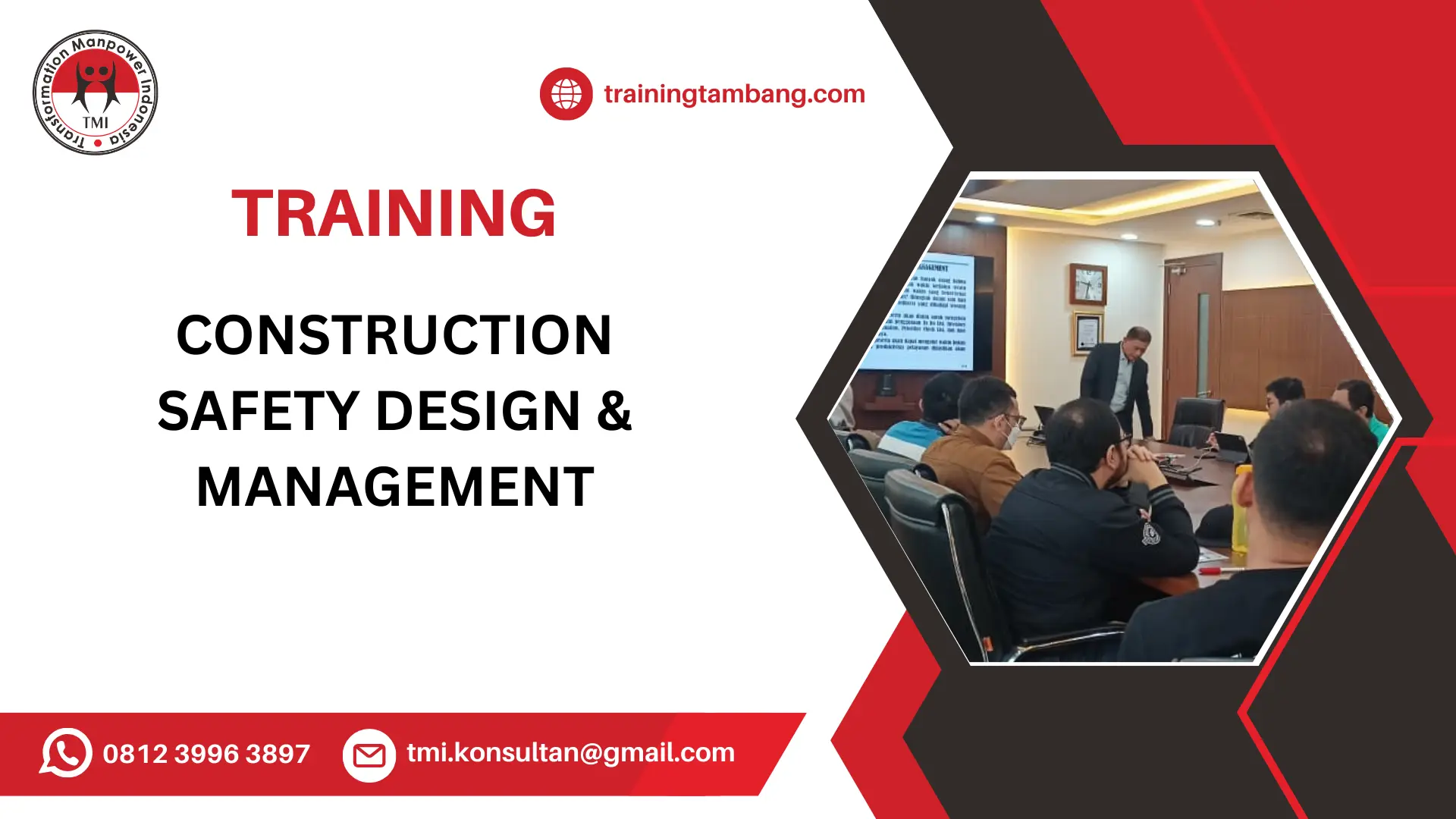 TRAINING CONSTRUCTION SAFETY DESIGN & MANAGEMENT